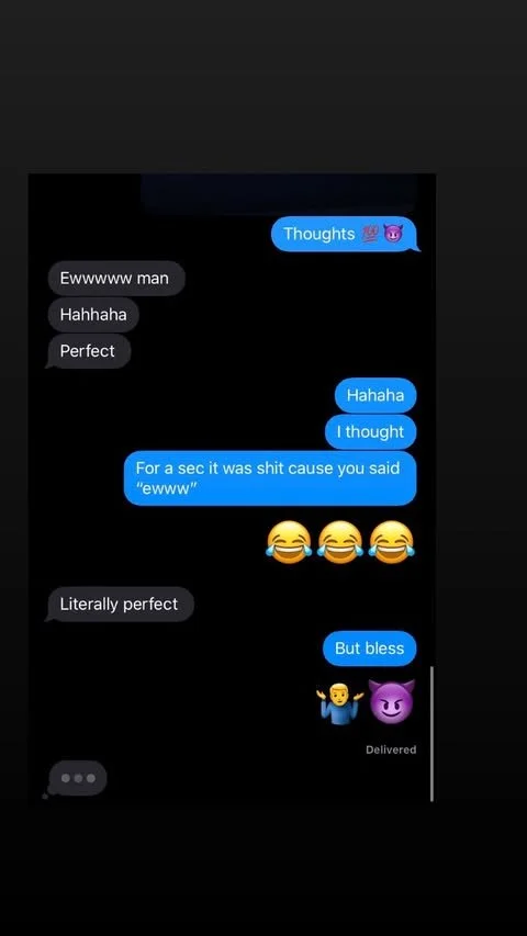 Screenshot of a text message conversation between two people using black and blue message bubbles. The messages involve humorous and playful banter, including emojis and slang.
