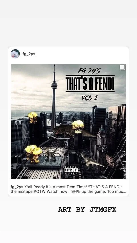 Cover art for a mixtape titled "That's a Fendi Vol 1" featuring a city skyline with the CN Tower, explosions, and birds, with text indicating it's by FG 2YS.