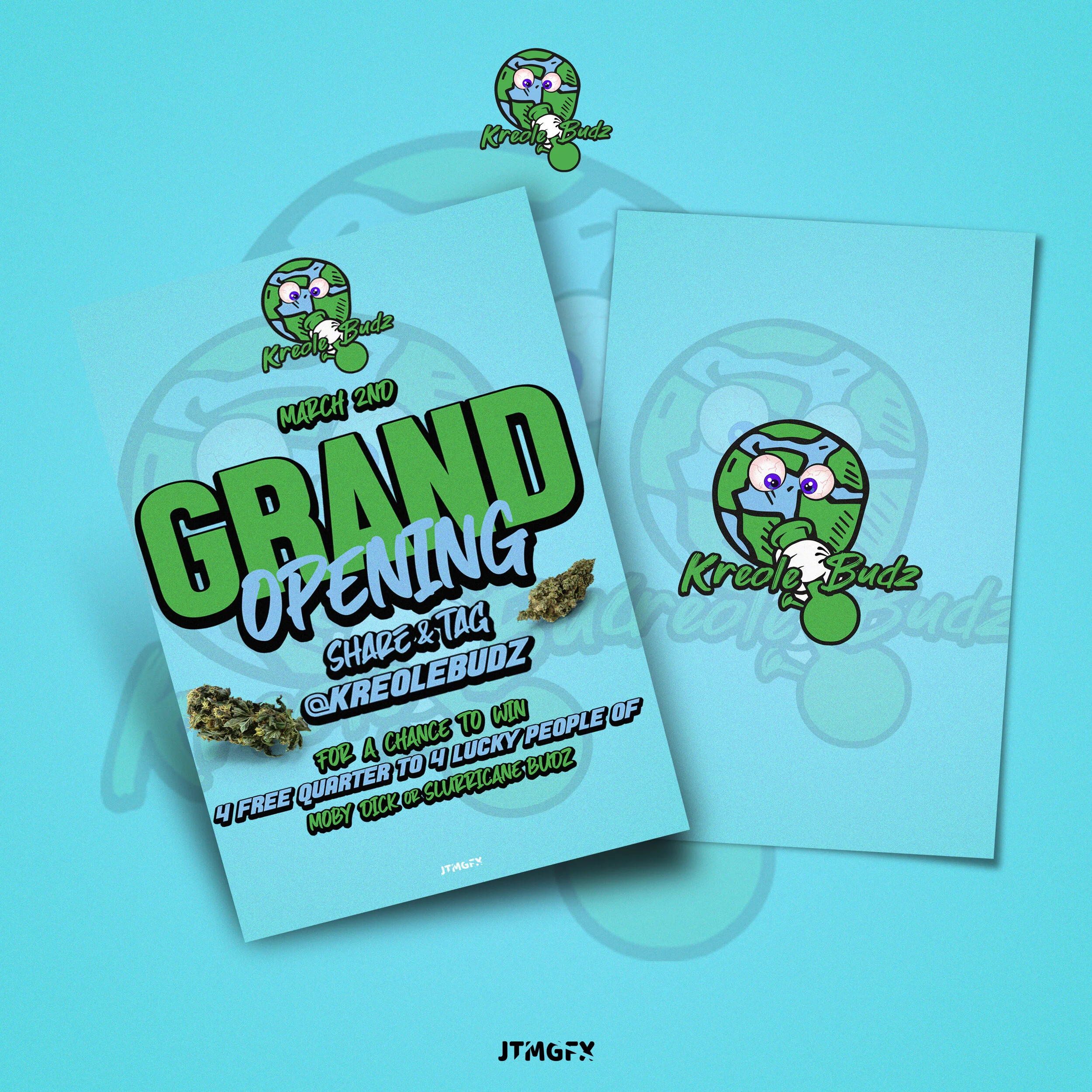 Flyer for Kreole Budz Grand Opening on March 2nd, featuring a cartoon Earth character with eyes and a smile, smoking, and marijuana buds, with contact info and prize details.