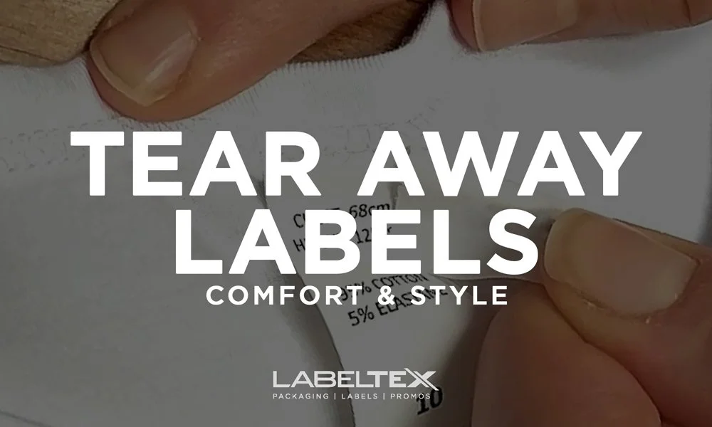 Tear-Away Labels: Comfort and Style in Clothing