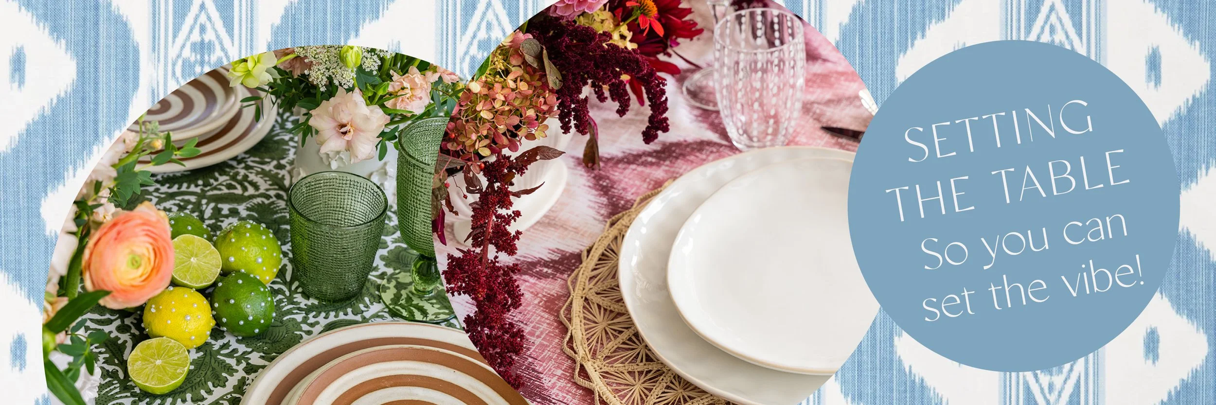 Decorative table setting with plates, glasses, flowers, and lemons, accompanied by text overlay that says, 'Setting the table so you can set the vibe!'