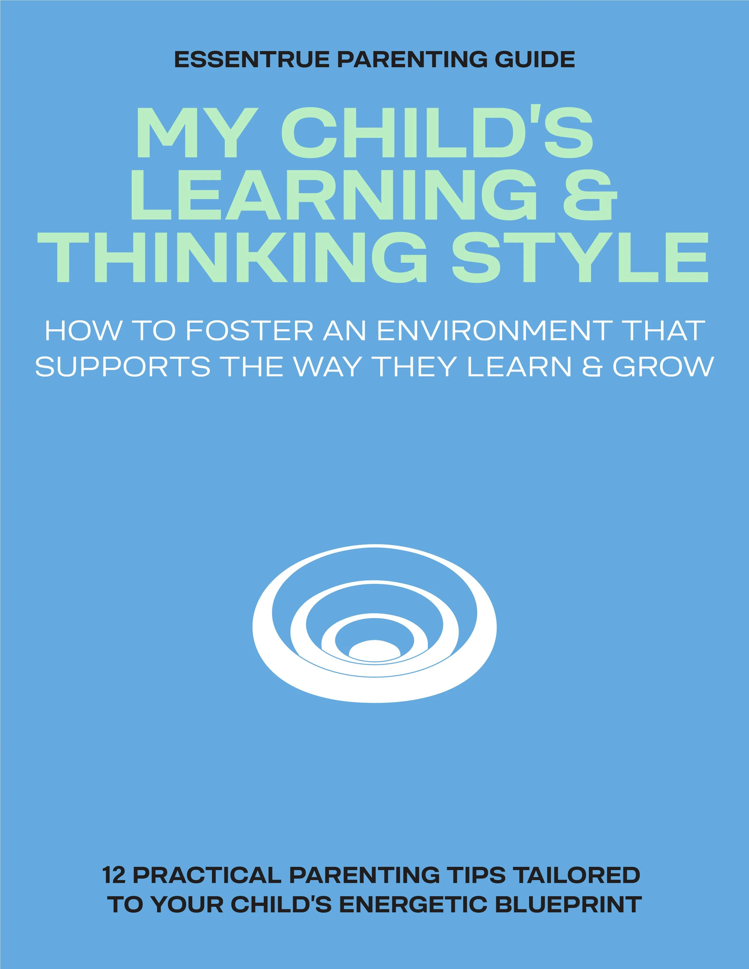 My Child’s Learning & Thinking Style