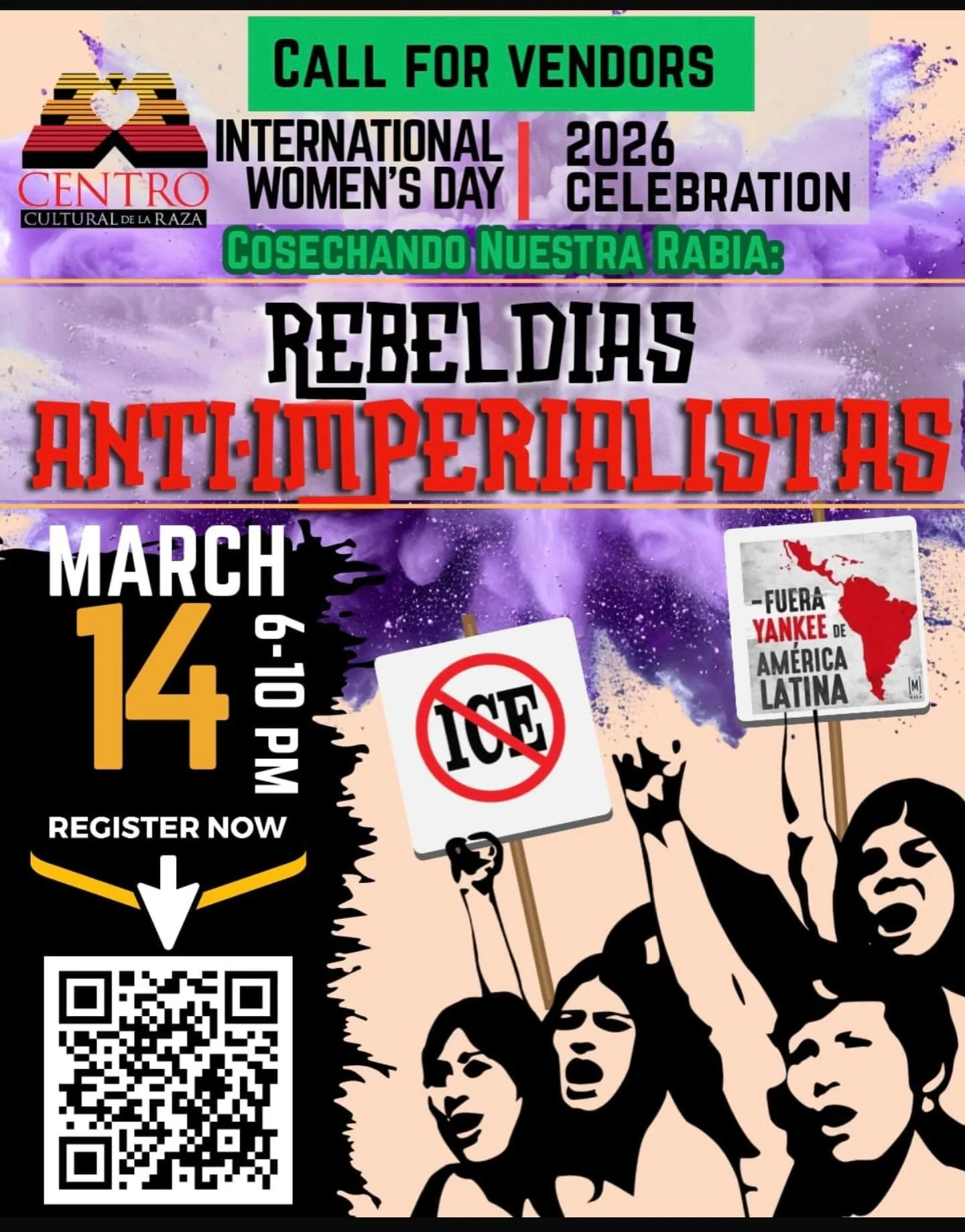 International Women&rsquo;s Day Opening
Recepci&oacute;n de Apertura &ndash; D&iacute;a Internacional de la Mujer

🖤 Theme / Tema:
Cosechando Nuestra Rabia: Rebeld&iacute;as Anti-Imperialistas

📅 March 14, 2026 / 14 de marzo de 2026
🕕 6:00&ndash;1