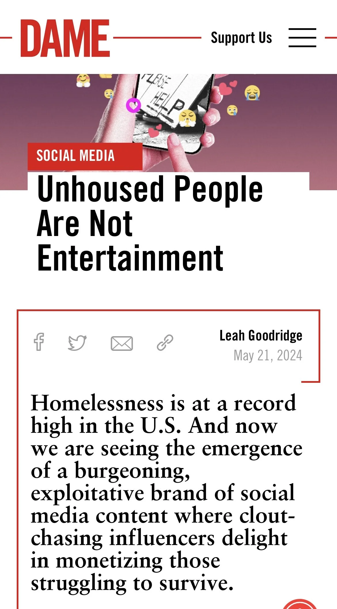 Screenshot of a news article discussing homelessness and social media, with a pink background and an image of a hand holding a smartphone displaying the words "Please Help" on the screen. The article title is "Unhoused People Are Not Entertainment," written by Leah Goodridge and published on May 21, 2024.