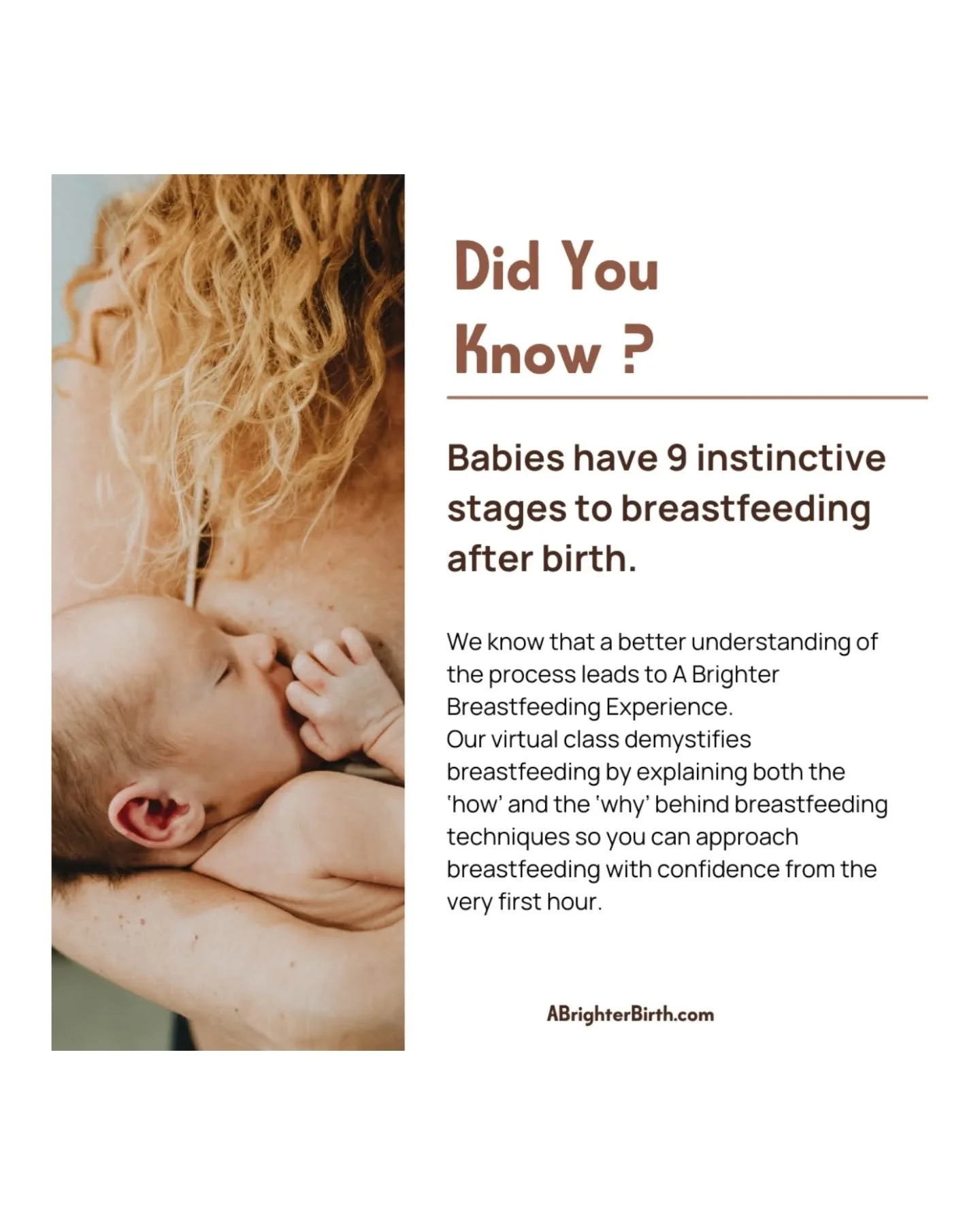 Learn how we can take advantage of when hormones and instincts are at their highest in the hour after birth! 

Join us for our virtual breastfeeding class and set yourself up for A Brighter Breastfeeding Experience.

Upcoming classes are: January 21 