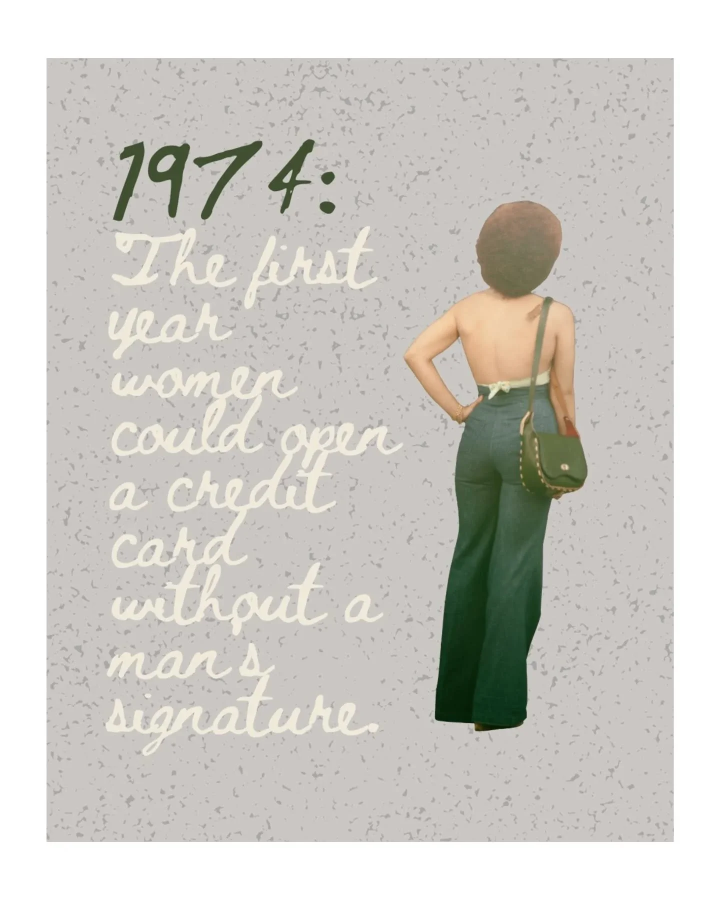 That was just fifty years ago. 

Our mothers and grandmothers were told they couldn&rsquo;t be trusted to manage their own money. 

We&rsquo;re the first generations to truly build wealth on our own terms&mdash;and we&rsquo;re still unlearning the sc
