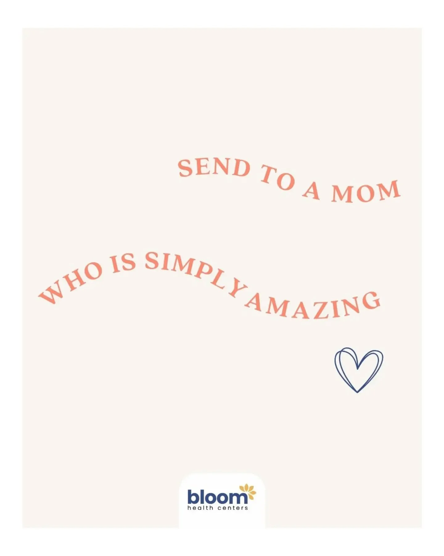 Send this to a mom who deserves a reminder of just how amazing she&rsquo;s doing. 💗

www.bloomhealthcenters.com
@bloomhealthcenters