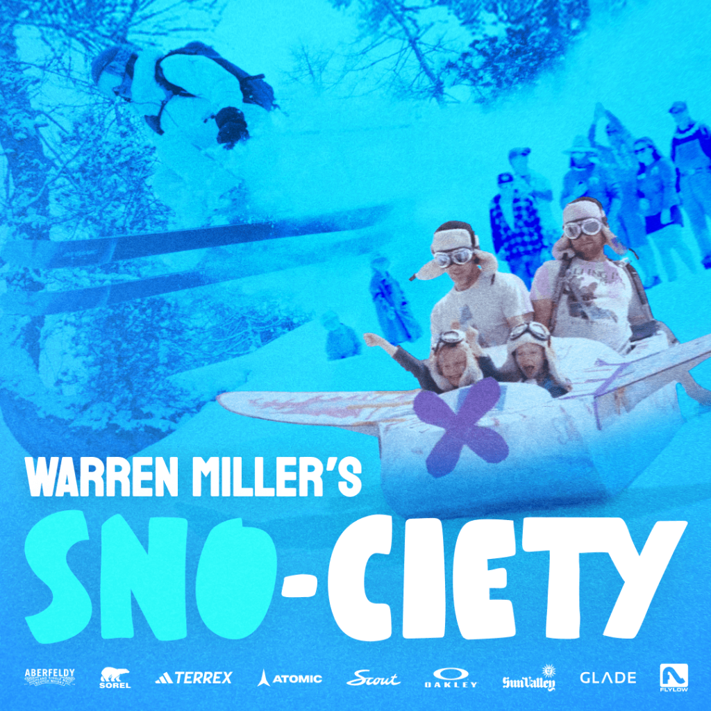 Warren Miller’s SNO-CIETY