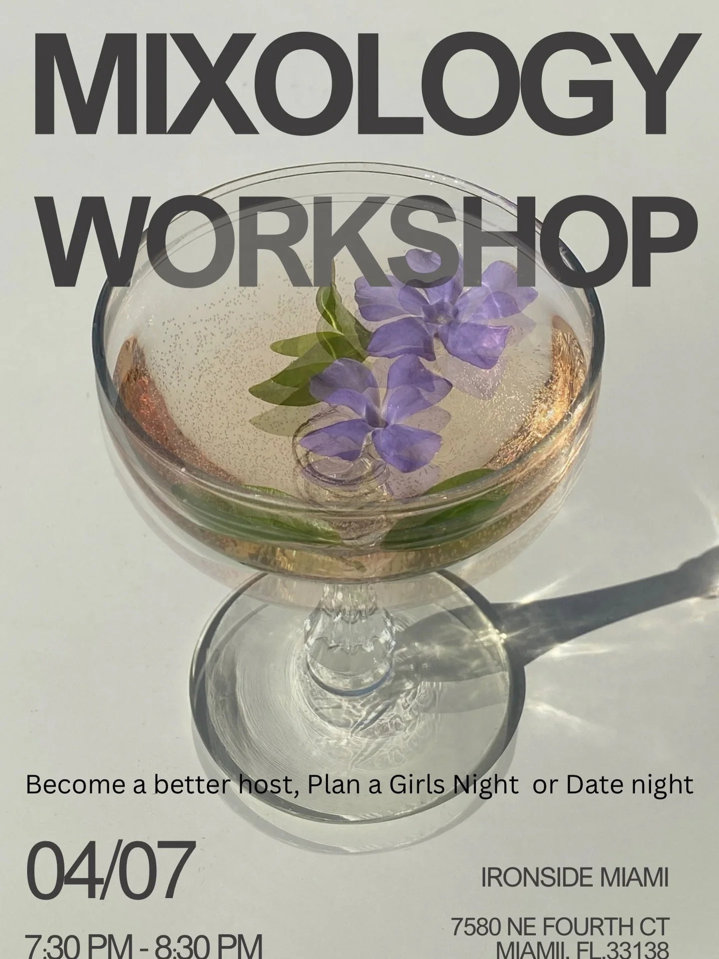 Mixology Workshop at Ironside Miami

Want to learn how to craft cocktails like a pro?

Join me for a hands-on experience where you&rsquo;ll step behind the bar, learn real bartender techniques, and create 2 cocktails yourself in a fun, elevated setti