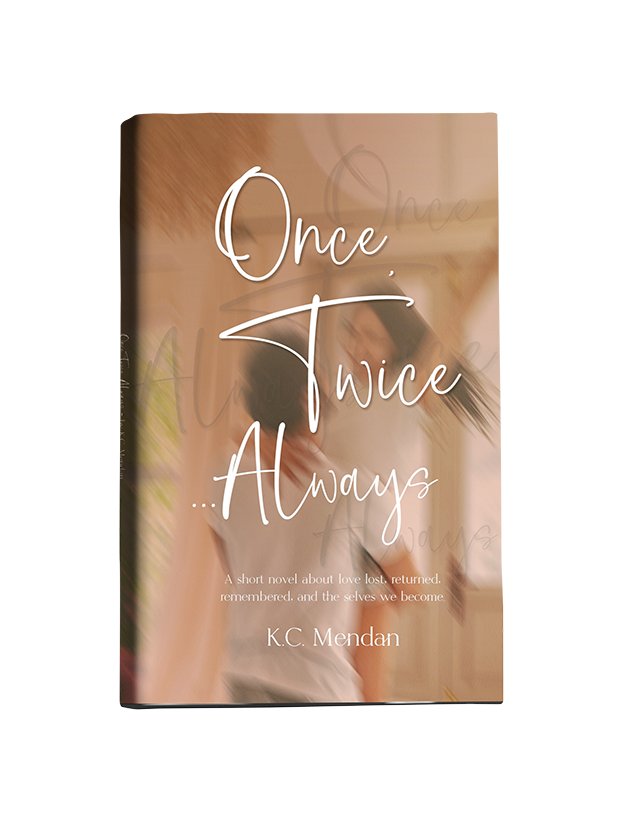 Once, Twice...Always
