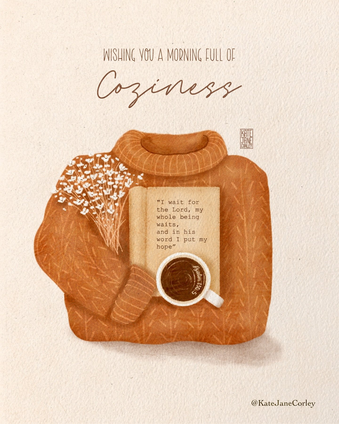 What are you doing this lovely morning? I&rsquo;ve got on my cozy socks, a super fuzzy sweater, a homemade maple cinnamon latte and my favorite book in the world! Reading the psalms today. Hope your morning is a cozy as this illustration 🤗🤗🤗
.
.
.