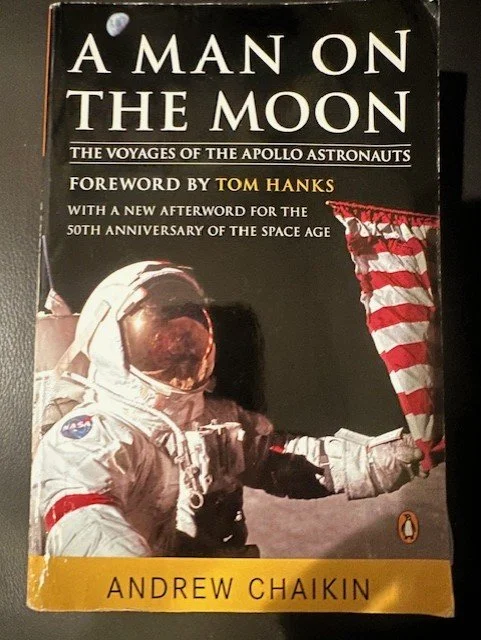A Man on the Moon: The Voyages of the Apollo Astronauts