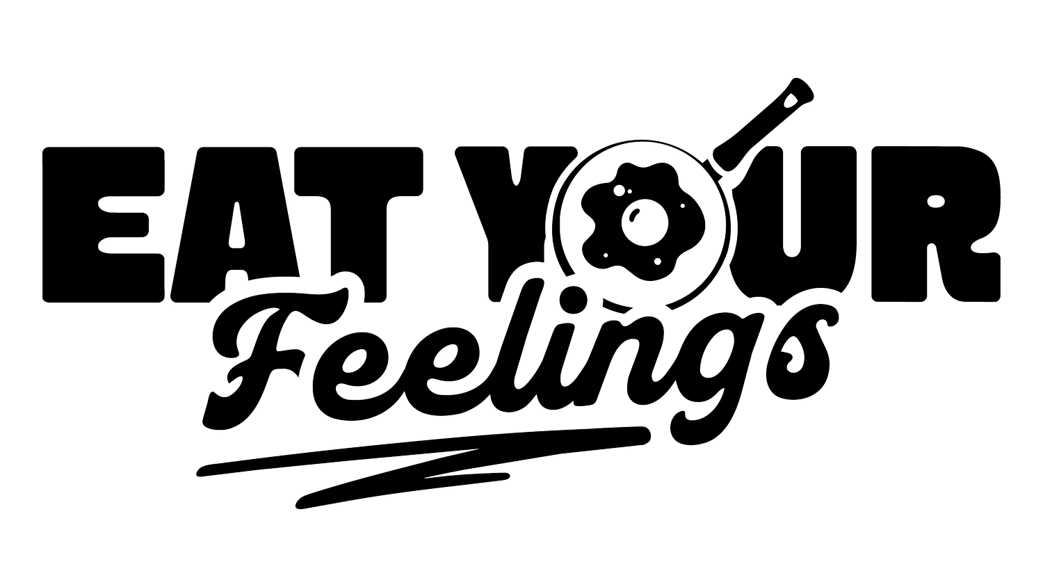 Eat Your Feelings