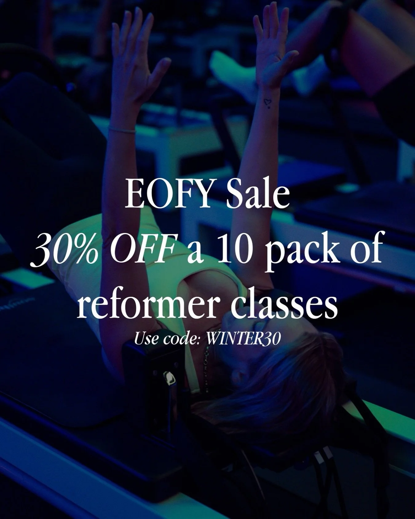 EOFY sale starts NOW - 30% off class 10 packs ⭐️ 

Use code WINTER30 at checkout to save 💰

Ten classes at Freshwater&rsquo;s favourite reformer studio - your&rsquo;s for less, get it now before it&rsquo;s gone💚

Book now in the Soulhub app📲

#sou