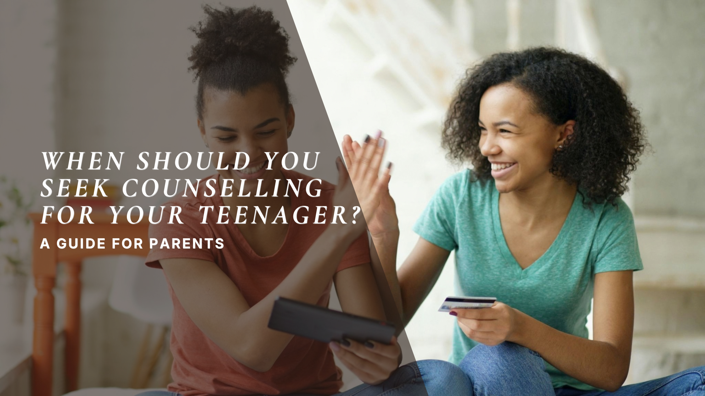 When should you seek counselling for your teenager ?