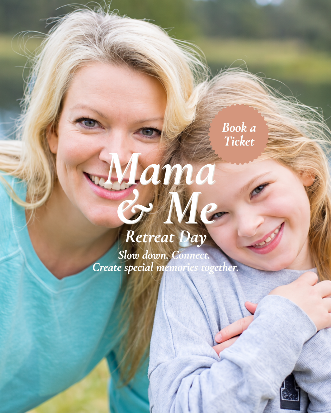 Mama & Me Retreat Day