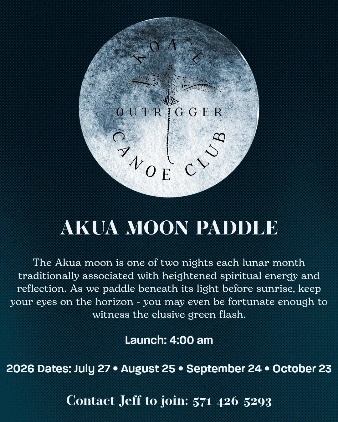 A flyer for the Ako Moon Paddle event by the Outrigger Canoe Club, featuring a moon illustration with a dragonfly silhouette, event details including date, time, and contact information.