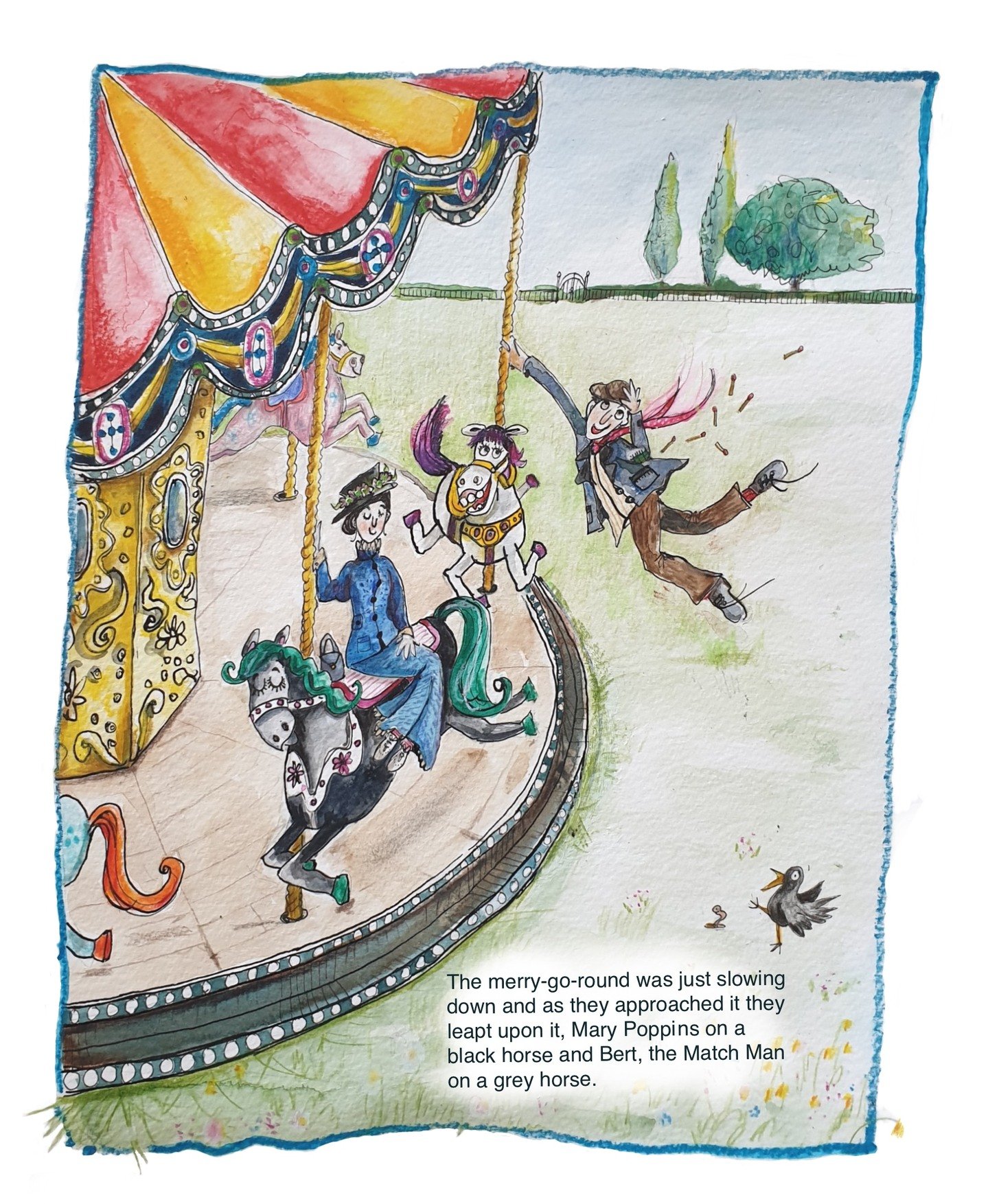 The merry-go-round was just slowing down and as they approached it, they leapt upon it, Mary Poppins on a black horse and Bert, the Match Man on a grey horse.