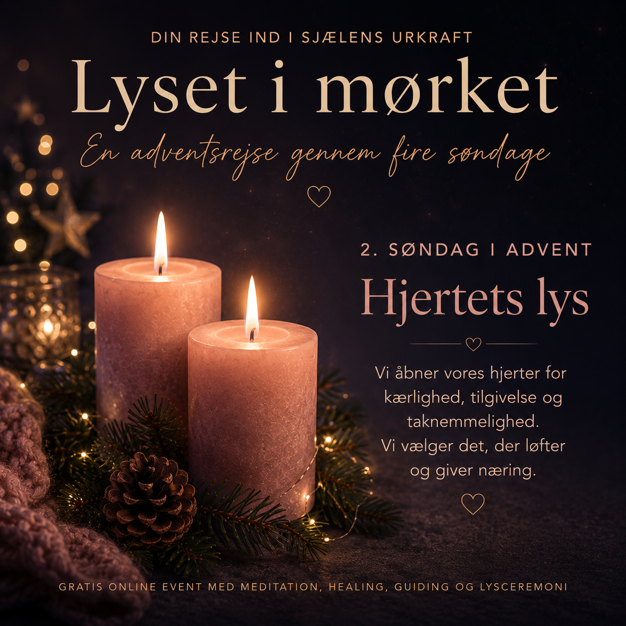 2. søndag i advent - Hjertets lys