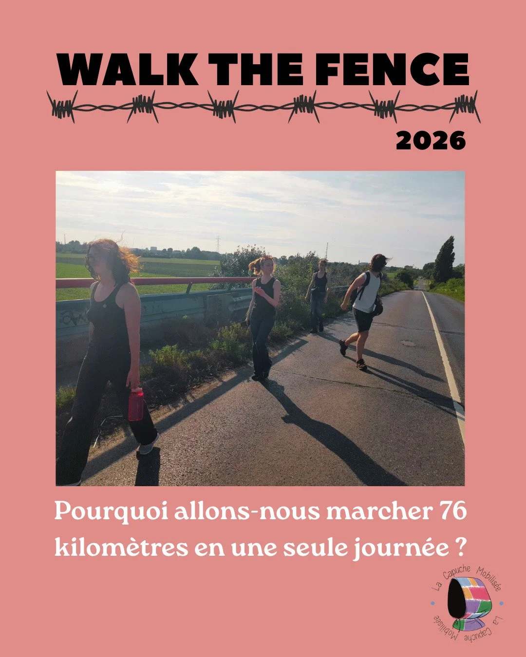 Pour la deuxi&egrave;me ann&eacute;e cons&eacute;cutive, La Capuche organise le 20 juin &laquo; Walk the Fence &raquo;, un &eacute;v&egrave;nement qui vise &agrave; la fois &agrave; sensibiliser le public et &agrave; r&eacute;colter des fonds. 
Nous 
