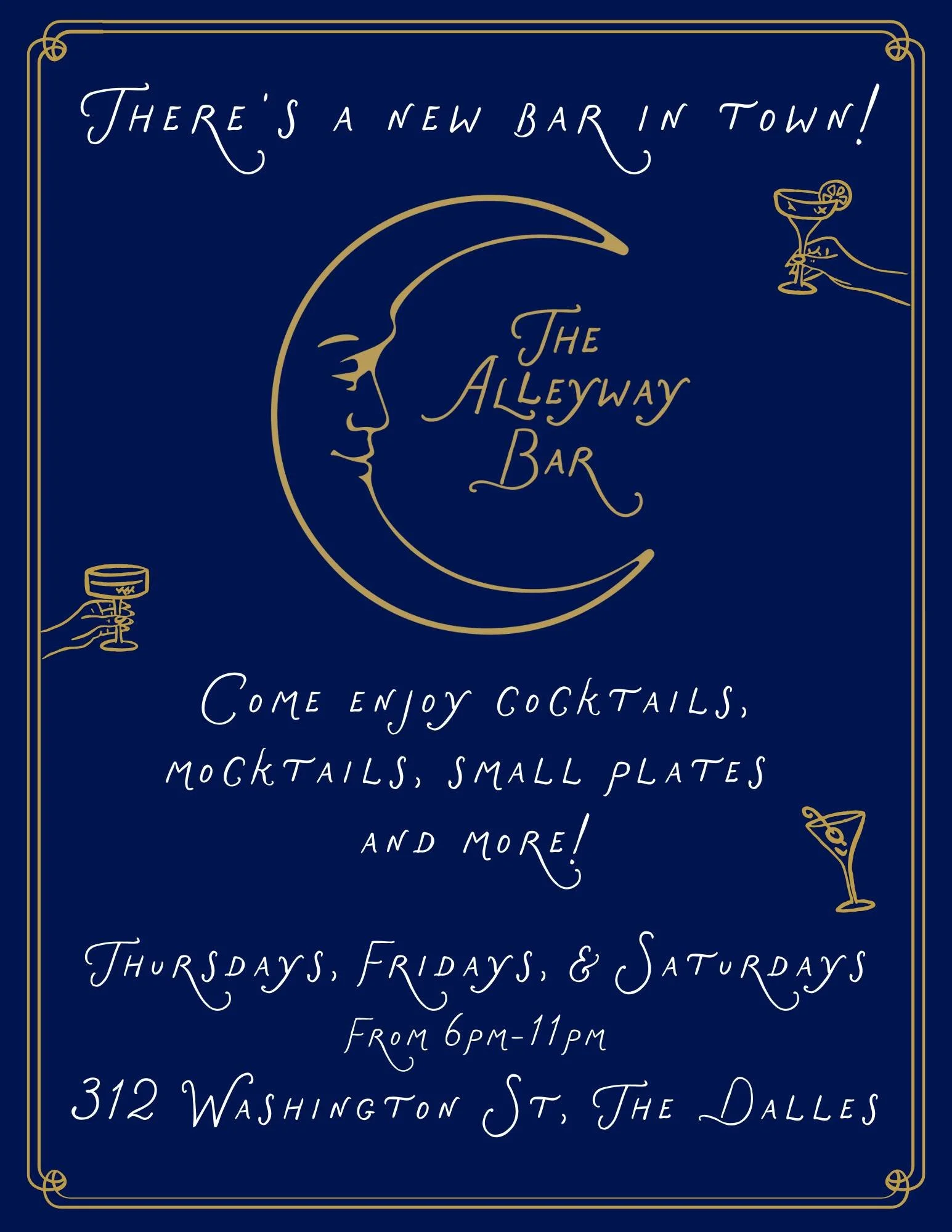🌙✨ There&rsquo;s a new bar in town! ✨🌙
Join us at The Alleyway Bar for craft cocktails, refreshing mocktails, small plates, and a unique atmosphere in the heart of The Dalles.

🍸 Open Thursdays, Fridays &amp; Saturdays
🕕 From 6PM &ndash; 11PM
📍 
