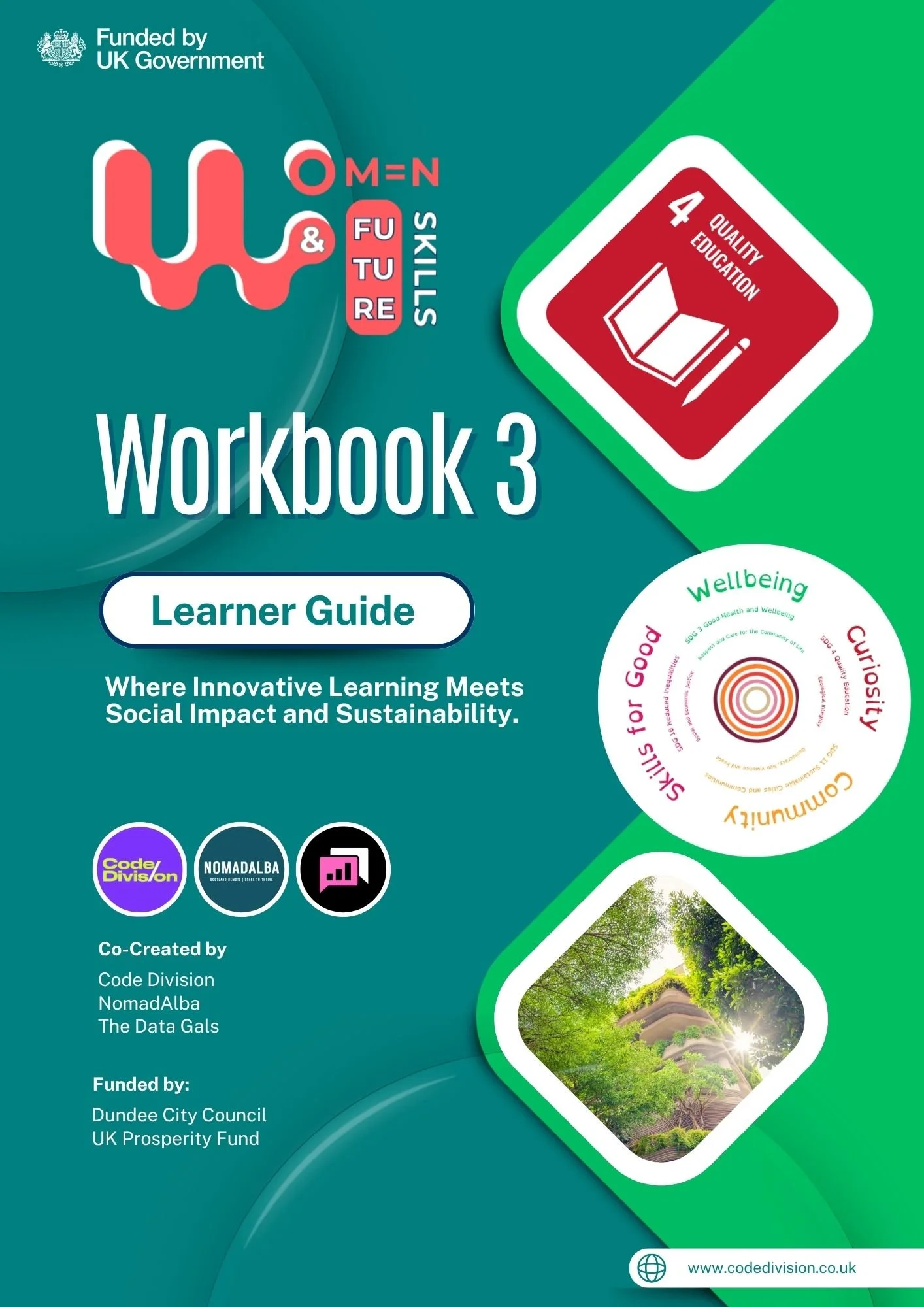 Cover page of Workbook 3 titled 'Learner Guide' with logos of funding by UK Government, colorful icons related to skills, quality education, wellbeing, curiosity, community, and a photograph of a lush green tree and building.