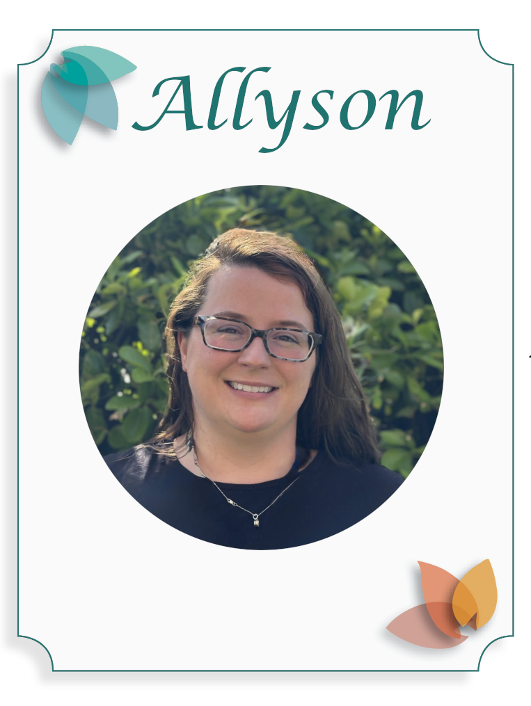 Name tag with photo of a woman with glasses and brown hair, smiling, outdoors with green foliage in the background, labeled 'Allyson' decorated with floral and leaf motifs.