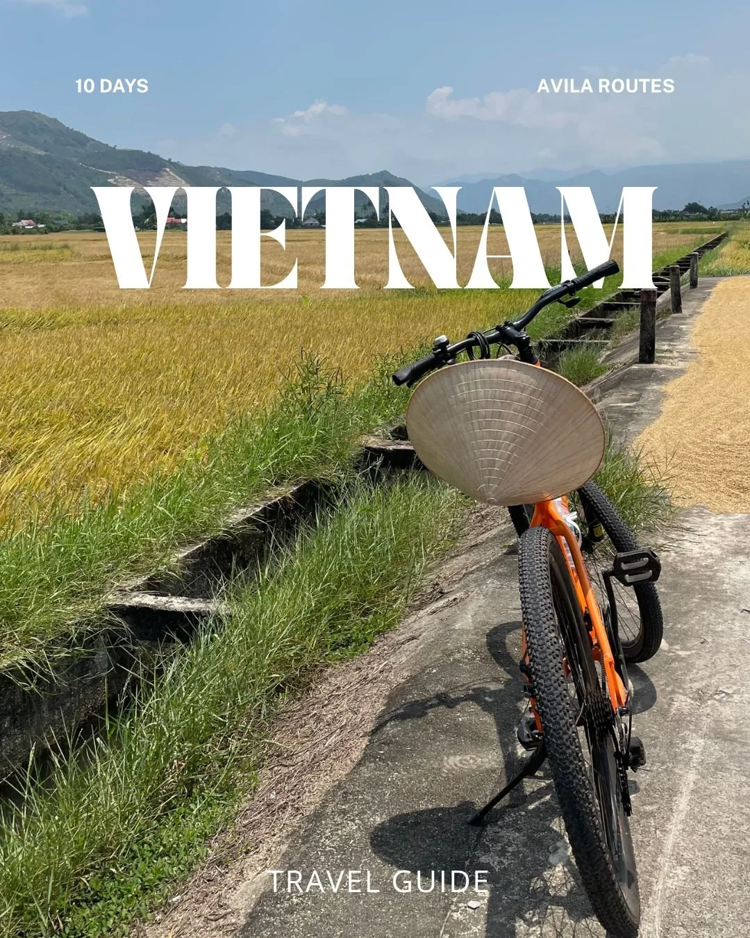VIETNAM 10 DAYS TRAVEL GUIDE