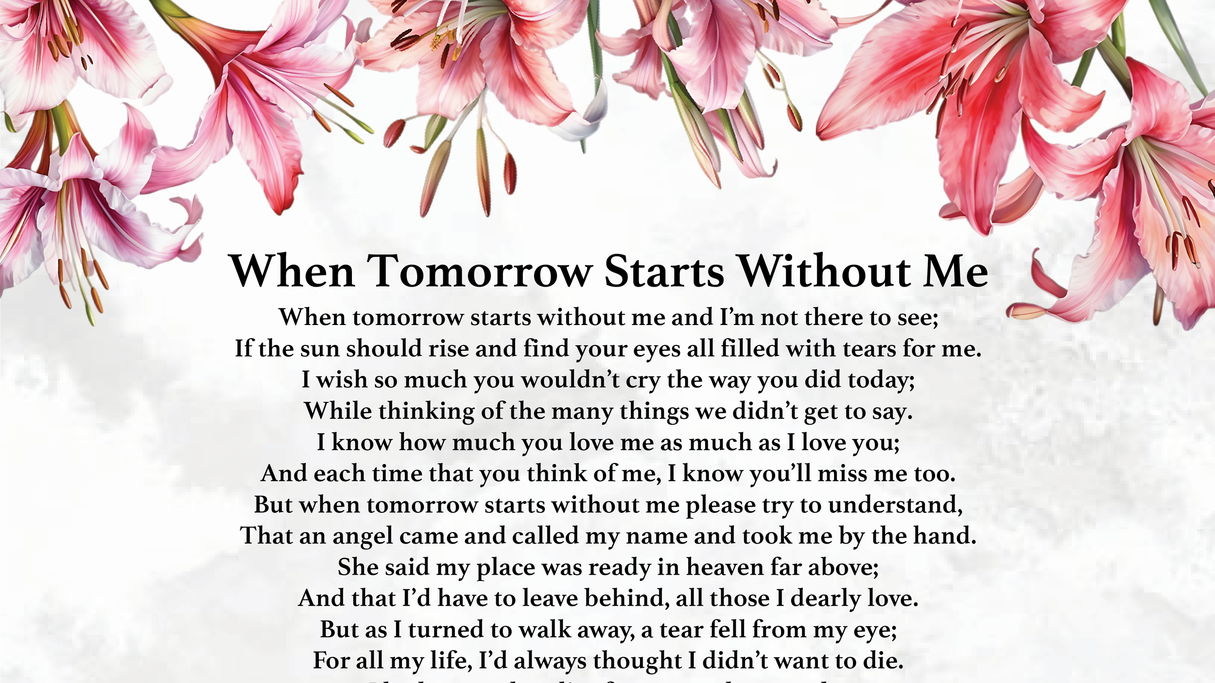 When Tomorrow Starts Without Me