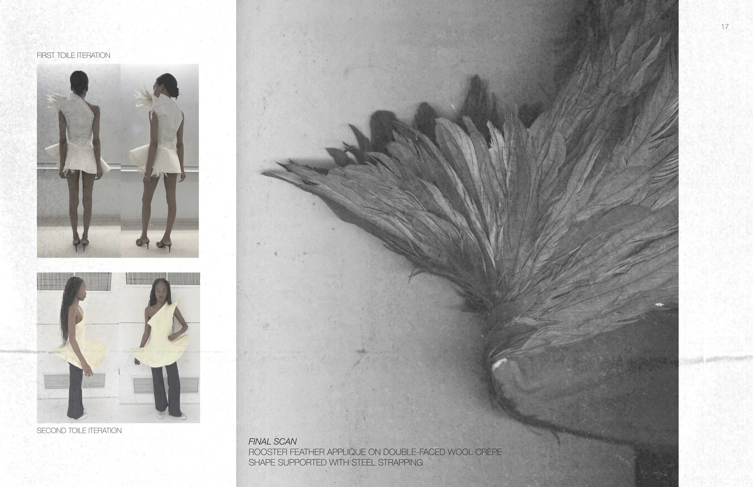 Fashion design process with two images showing toile iterations of a dress, featuring models wearing prototypes with feather details and asymmetric shapes. On the right, a close-up scan of rooster feather applique on double-faced wool crepe with steel strapping.