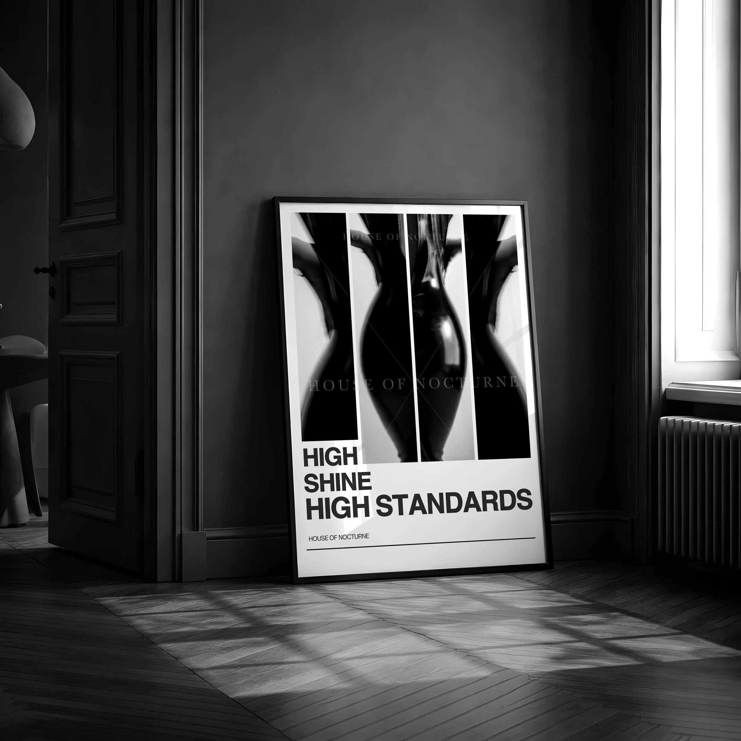 High Shine High Standards Original Poster
