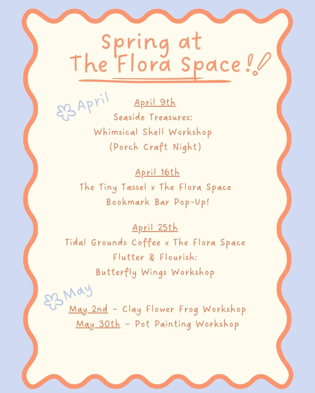 Spring is coming to The Flora Space and I&rsquo;m so excited to gather again! 🌷

This season we will be creating seashell treasures, painting pots, arranging flowers, crafting butterfly wings, and popping up for some exciting events around town!! 

