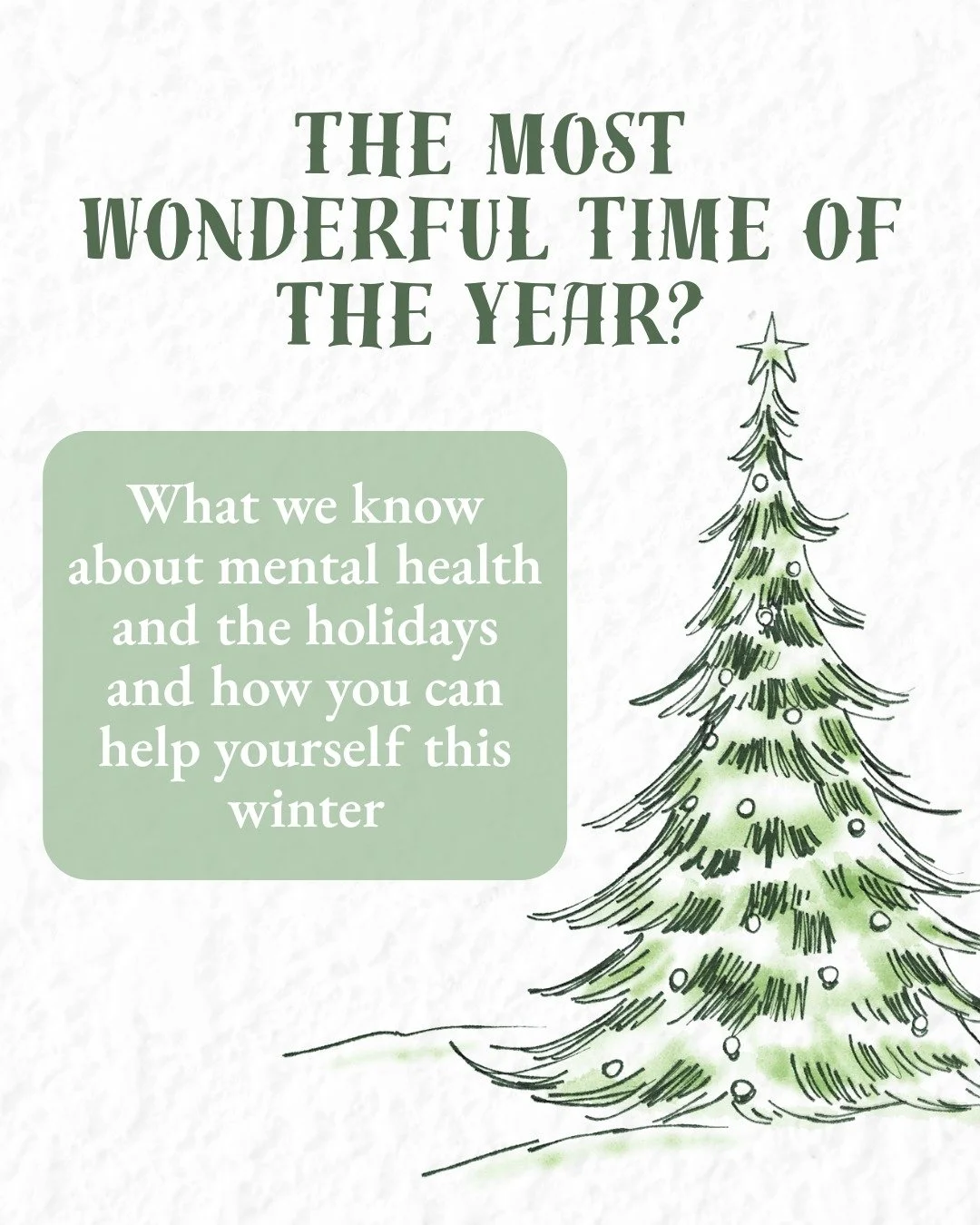 The holidays can be a break from all the stress, or it can add even more stress to your plate. That&rsquo;s why one of our incredible Student Therapists, Erin, made this post. She knows that anxiety, loneliness and financial stress can also be part o