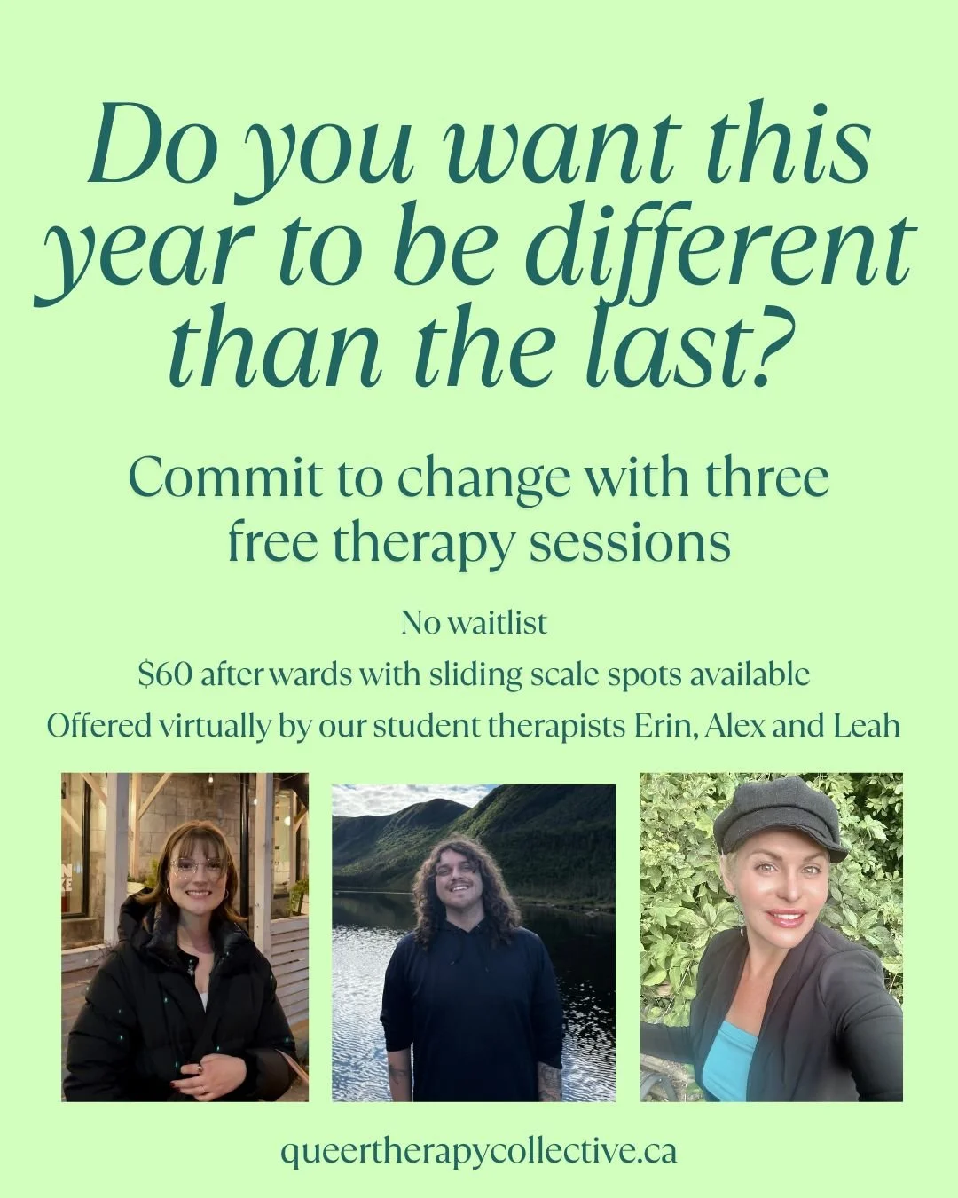 If you want 2026 to be different than 2025 or to process 2025, our Student Therapists are here to help! The first 3 sessions are free and all of them offer free 20-minute consults, so you can pick the therapist who is the best fit for you.

They are 