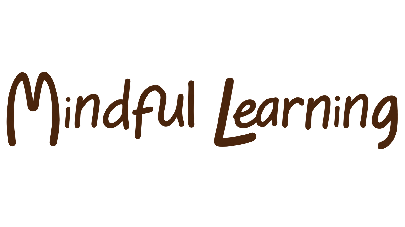 Mindful Learning