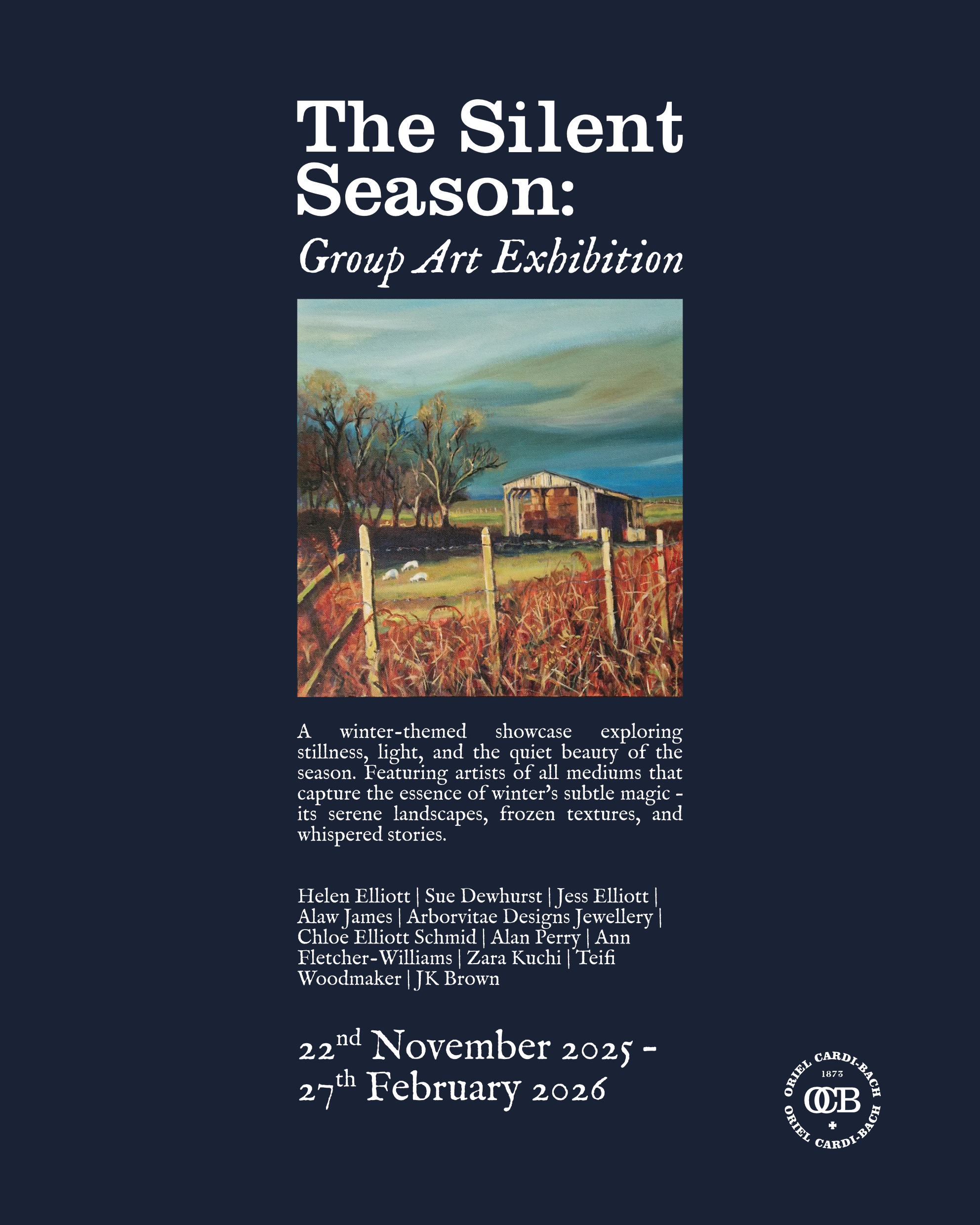 The Silent Season Group Exhibition   Y Tymor Tawel Arddangosfa Celf Grŵp
