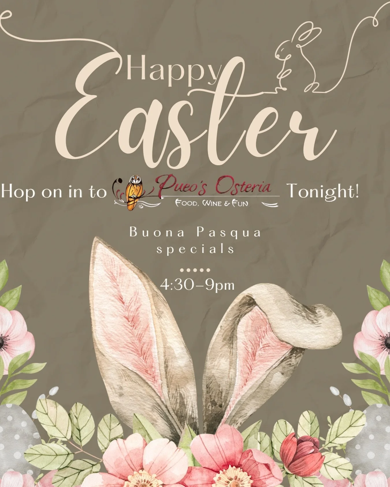 Buona Pasqua at Pueo&rsquo;s!🐣 Celebrate all the hops tonight. Great specials, great vibes and even better company!

(808)-339-7566
Pueososteria.com