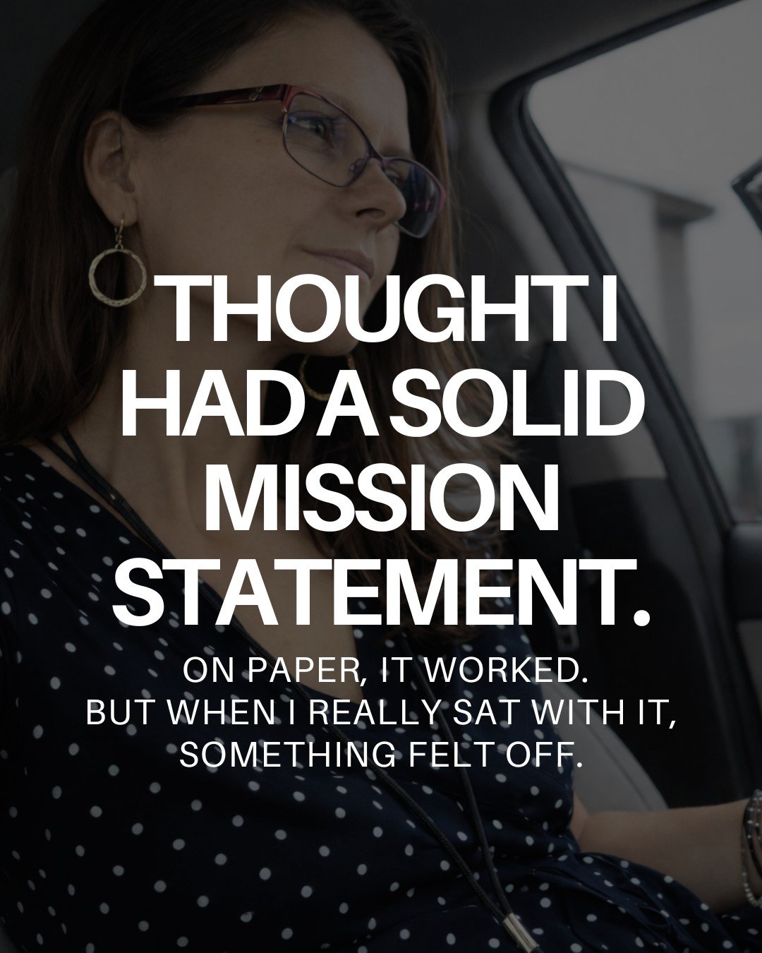 Mission statements aren&rsquo;t about saying the &ldquo;right&rdquo; thing.
They&rsquo;re about naming what actually changes because you exist.

That&rsquo;s why assessment comes first.

My new mission statement:
The BrandStory Connective helps missi