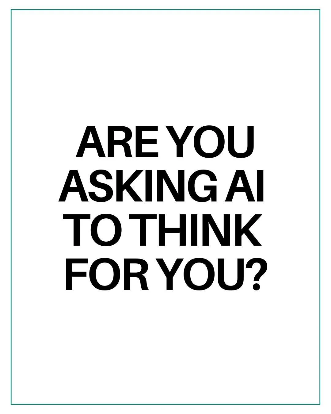 I know you're using ChatGPT. It's ok, I use it, too. 

But here's the thing. ChatGPT (or any AI tool) is intended to reflect back to you what you feed it. If you don&rsquo;t know who you are, it will make something up. 

Make sure you don&rsquo;t ask