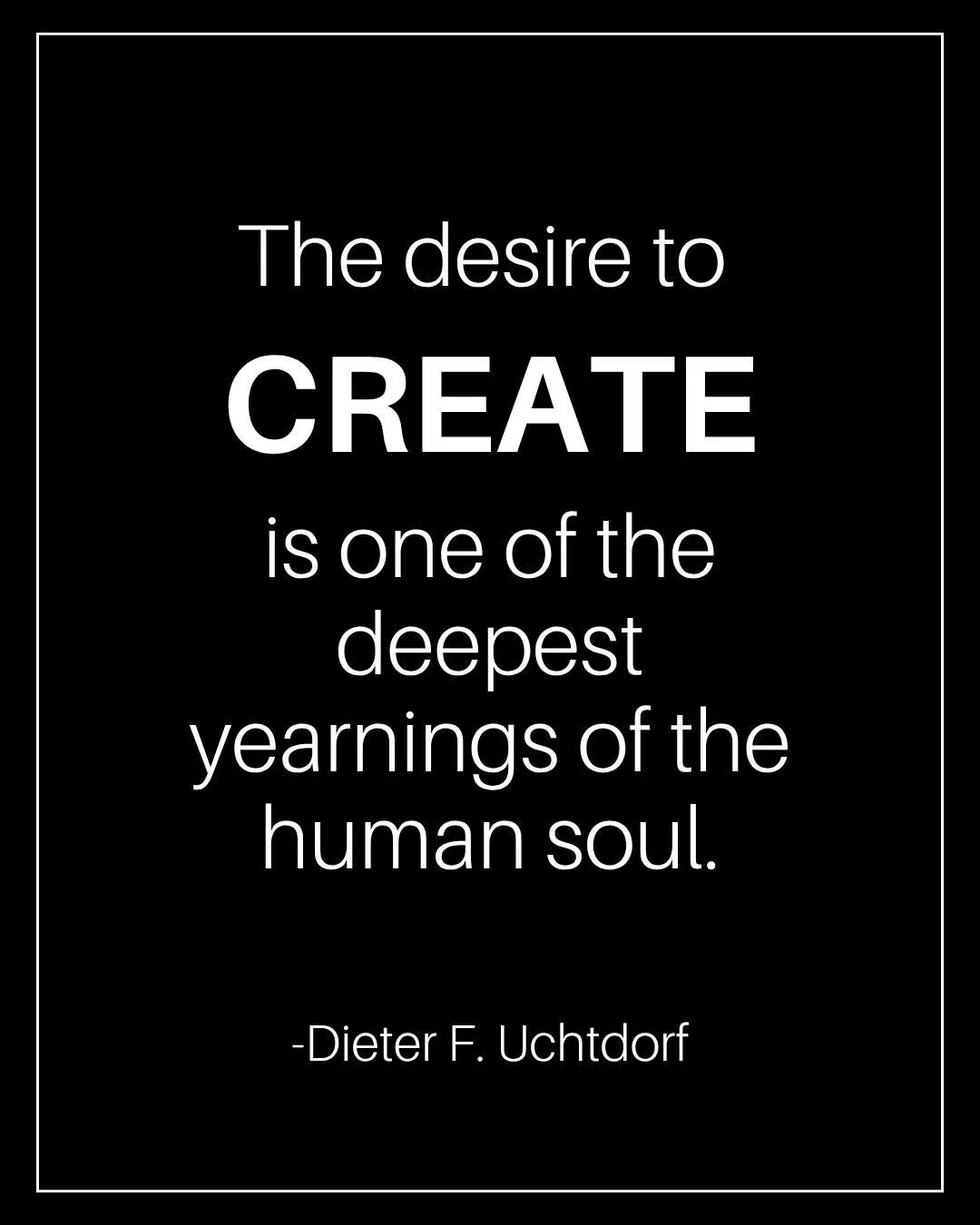 We are all creators. It&rsquo;s innate within us. Whether you&rsquo;re creating art, design,  a space, or dinner, you were meant to create.

For me, that creativity shows up in the work I do. Not just in design, but in how I think, how I shape ideas,