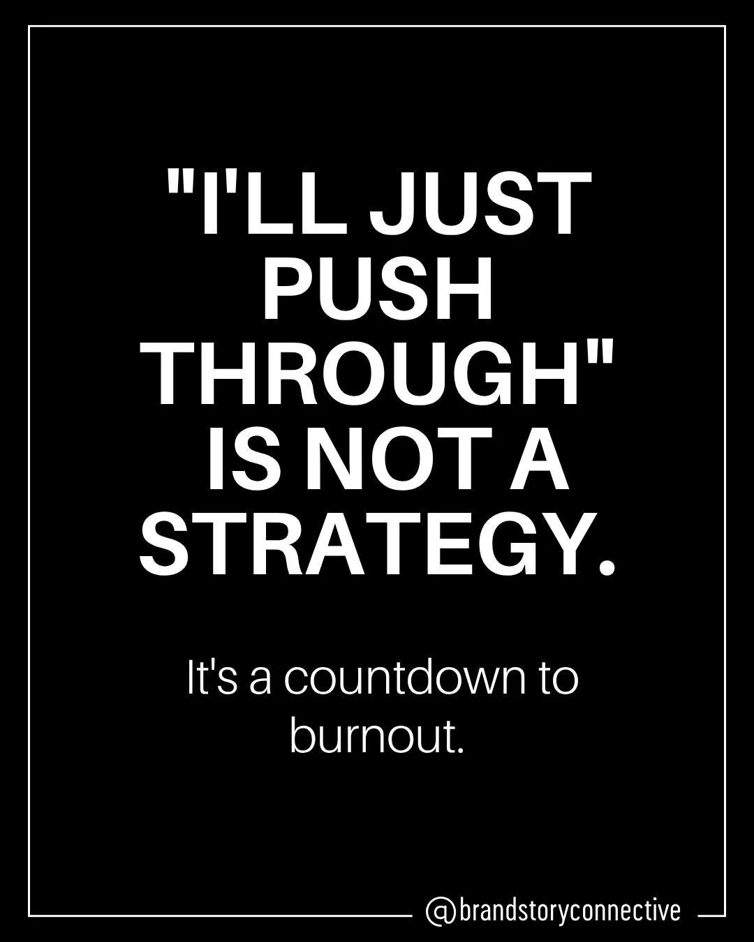 "I'll just push through" is not a strategy. It's a countdown to burnout.

When everything runs through one person, it's not a matter of if, it's when. Not because you're careless or incapable. Because you're human, and humans have limits.