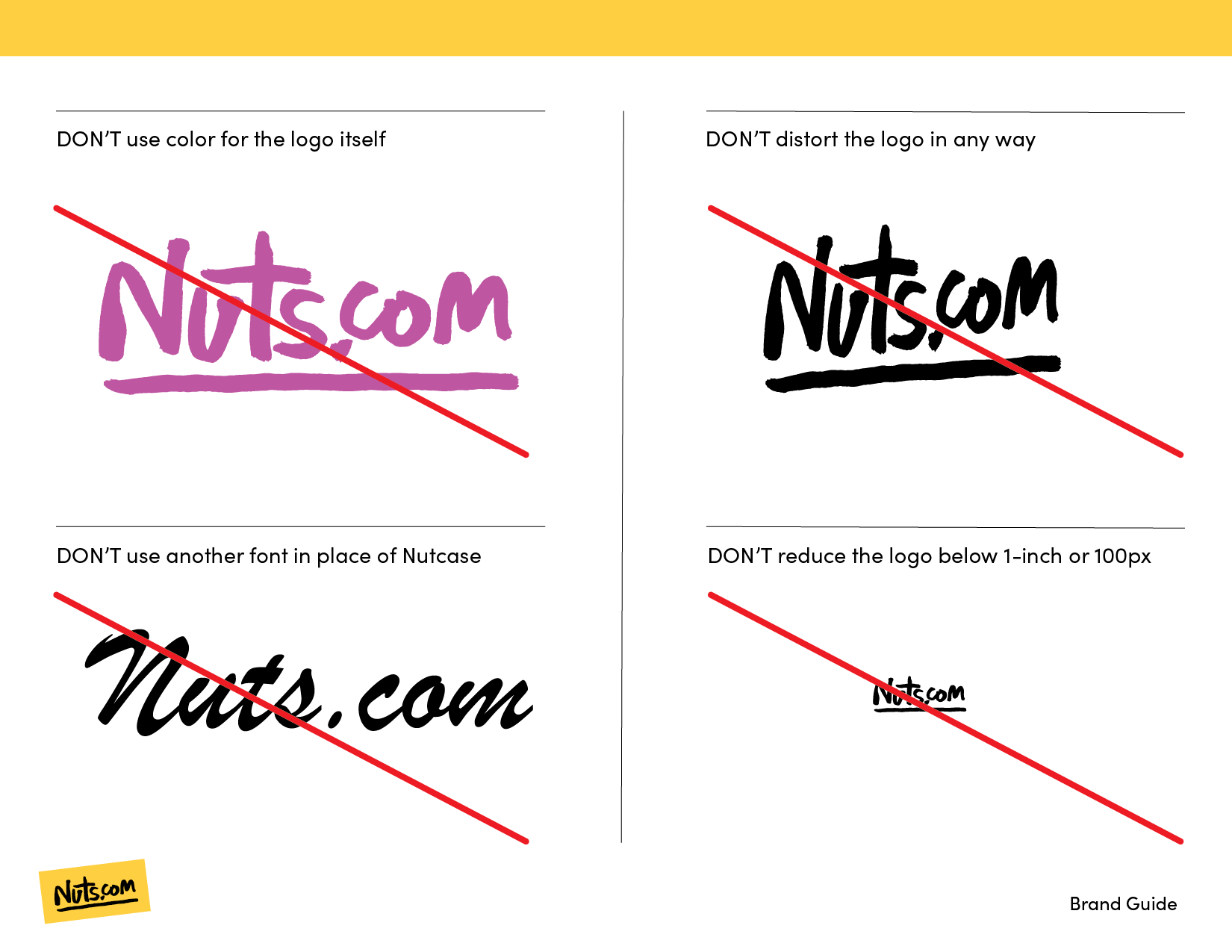 Guidelines for logo use and branding: Avoid using color on the logo, do not distort the logo, do not replace the font, and do not reduce the logo size below 1 inch or 100 pixels. Example logos show acceptable and problematic uses with red crossed lines.