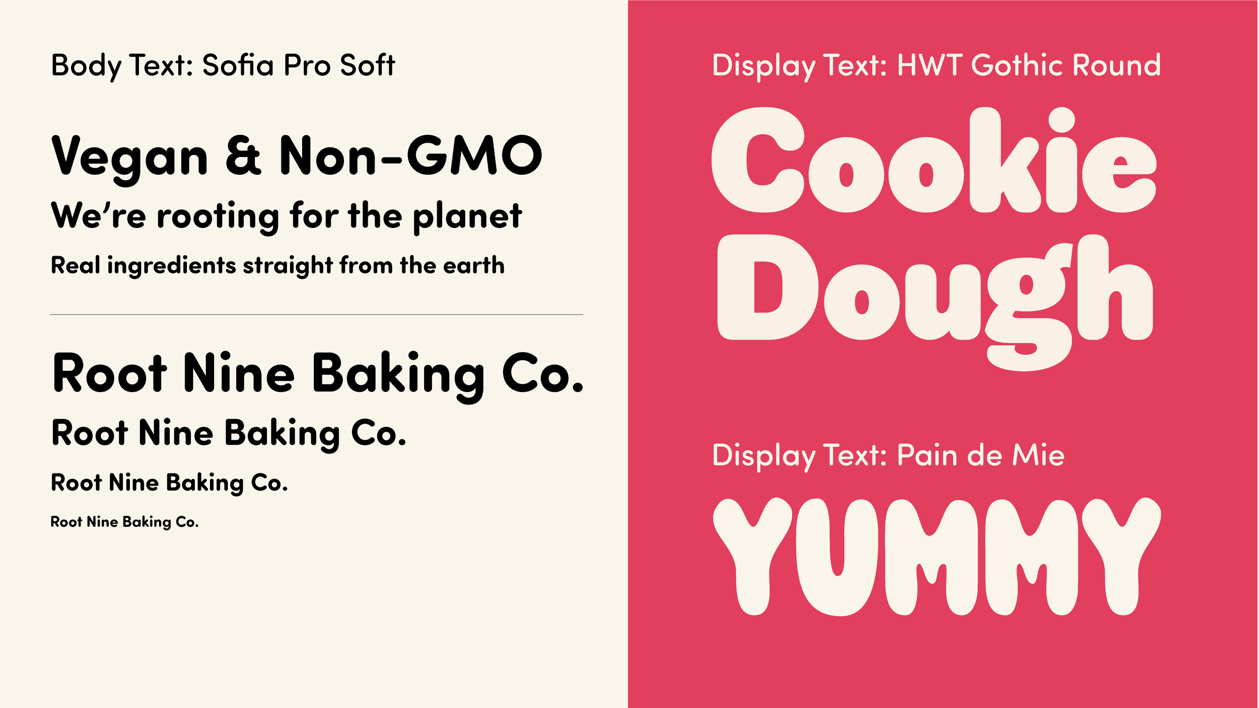 Two different font style samples: on the left, a white background with black, bold, rounded, serif fonts displaying text about vegan and non-GMO products from Root Nine Baking Co., and on the right, a bright pink background with large, playful, rounded sans-serif fonts displaying text about a cookie dough product called "Cookie Dough Yummy".