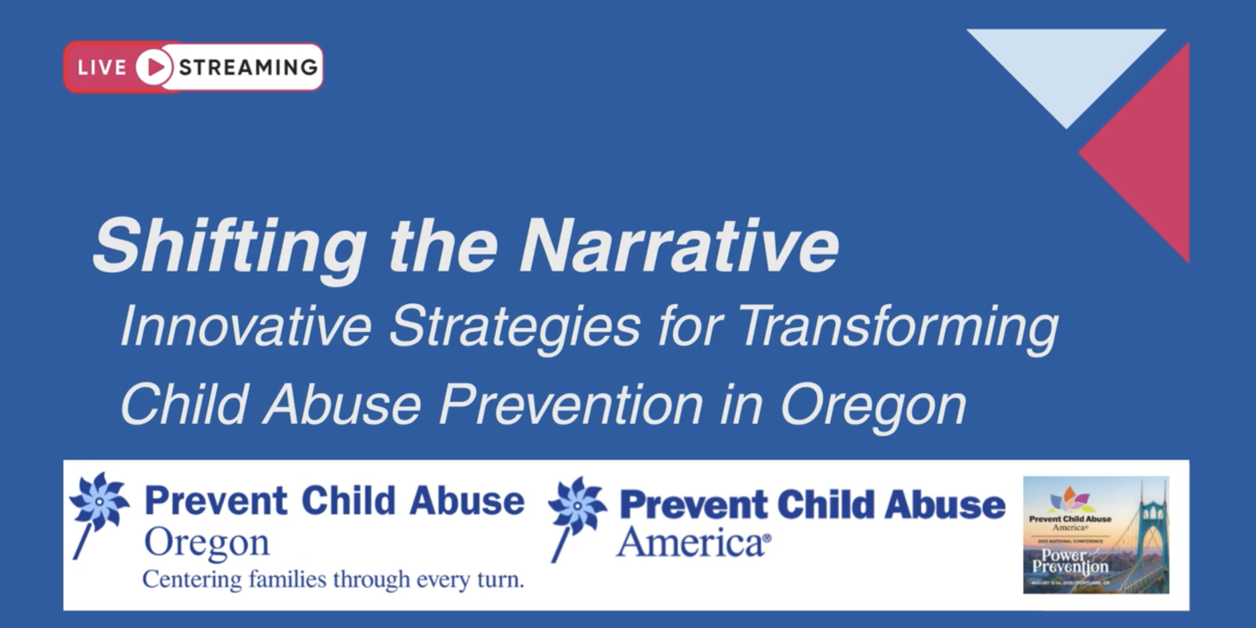 Shifting the Narrative: Oregon Child Abuse Prevention (CAP) Collaborative Panel Discussion