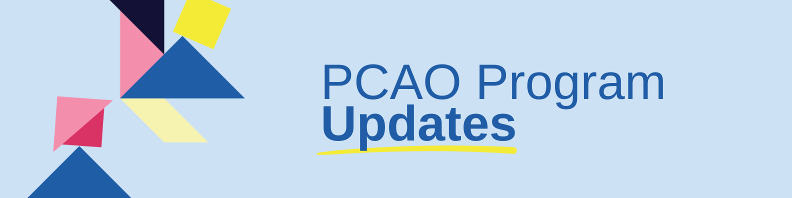 PCAO Program Updates
