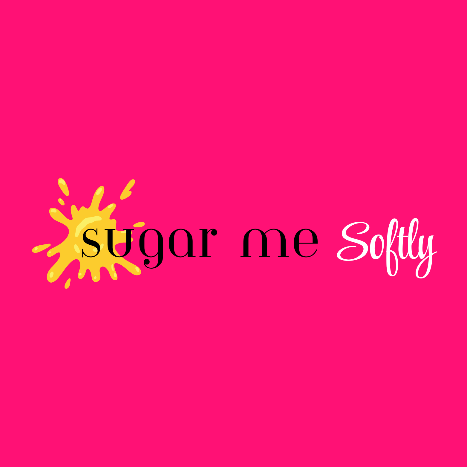 Bright pink background with yellow paint splash and black and white text that reads "sugar me Softly"