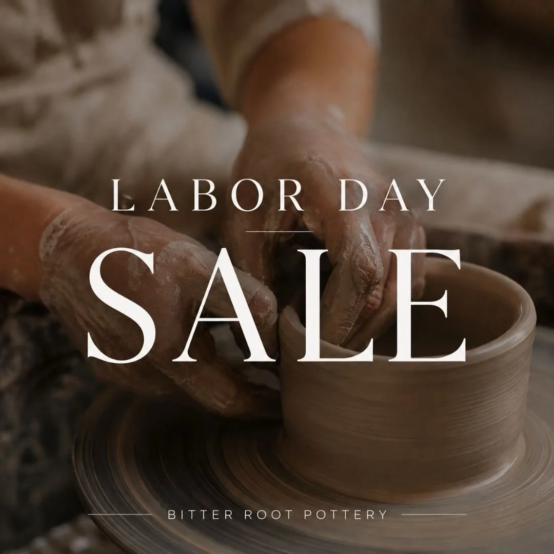 Labor Day Sale!

The class date does NOT need to be Labor Day weekend. The booking just needs to happen by September 7.

Offers end September 7th.
Book now &rarr; bitterrootpottery.com

#labordaysale #pottery #bitterrootpottery