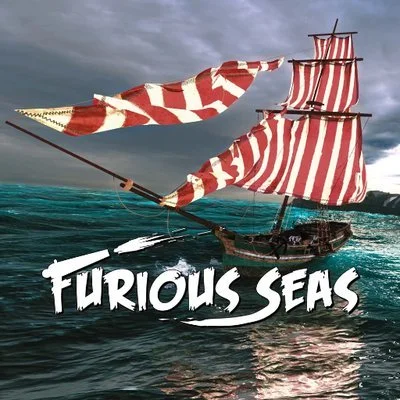 FURIOUS SEAS