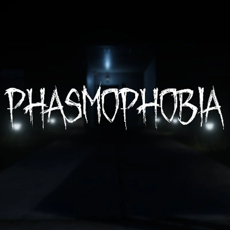 PHASMOPHOBIA