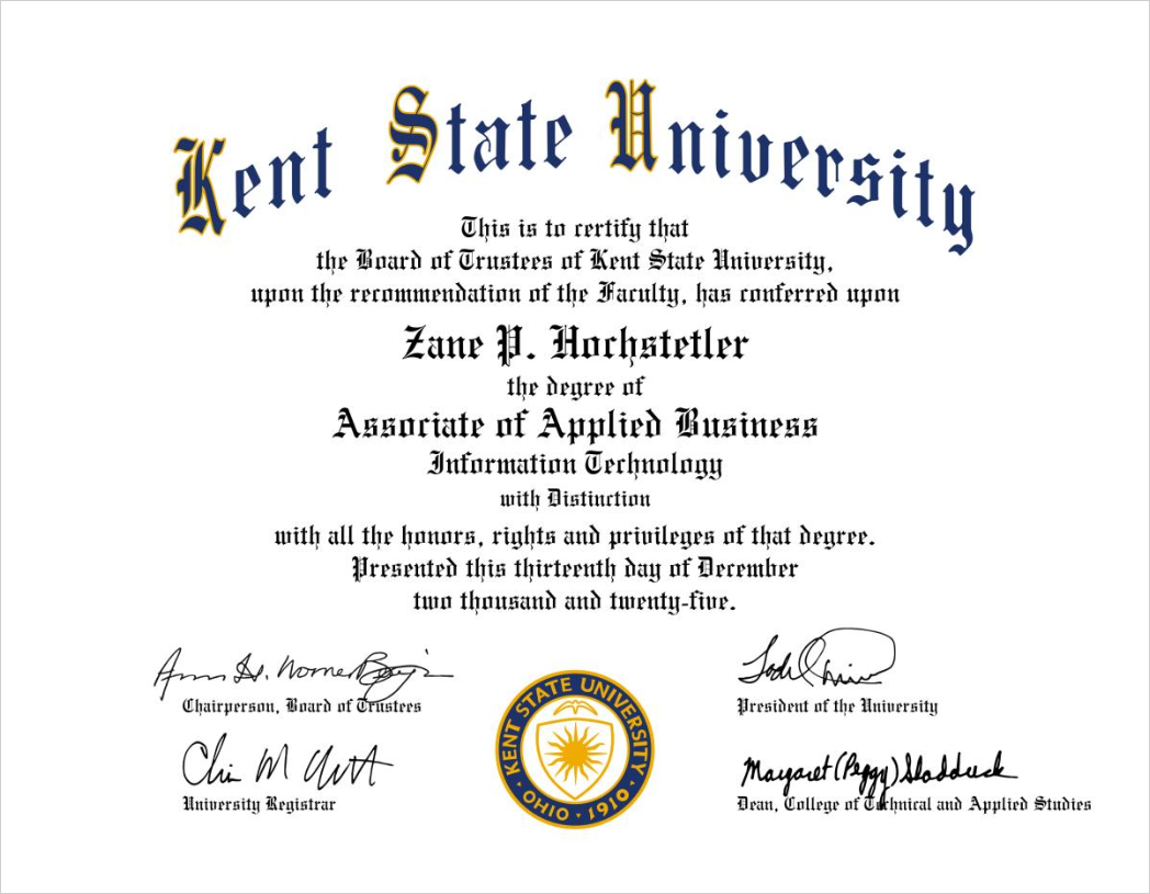 Diploma from Kent State University awarded to Zane P. Hochstetler for the degree of Associate of Applied Business in Information Technology, dated December 14, 2015.